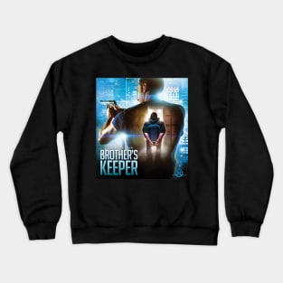 Brother's Keeper Crewneck Sweatshirt